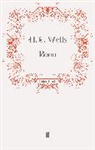 H. G. Wells, H.G. Wells, Wells h g, G Wells, H G Wells, H. G. Wells - Boon