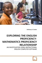 Anthony A Essien, Anthony A. Essien - EXPLORING THE ENGLISH PROFICIENCY-MATHEMATICS PROFICIENCY RELATIONSHIP