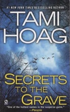 Tami Hoag - Secrets to the Grave