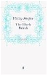 Philip Ziegler, Philip Ziegler Ziegler, ZIEGLER PHILIP ZIEGLER PHILIP, Phili Ziegler, Philip Ziegler - The Black Death