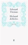Edward Thomas, Thomas Edward, Edwar Thomas, Edward Thomas - Richard Jefferies