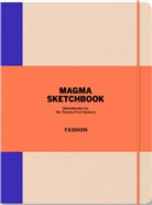 Zoe Bather, Magma Books, Matt Willey, Magma Books - Magma Sketchbook: Fashion