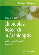 R Paul Jarvis, R. Paul Jarvis, Paul Jarvis, R Paul Jarvis - Chloroplast Research in Arabidopsis. Vol.2