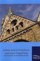 Salzwasser Verlag, Salzwasse Verlag, Salzwasser Verlag - Führer durch Paderborn und seine Umgebung für Fremde und Einheimische