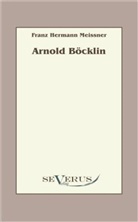 Franz H. Meissner, Franz Hermann Meissner - Arnold Böcklin