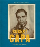 Bernard Lebrun, Bernard/ Lefebvre Lebrun, Michel Lefebvre - Robert Capa