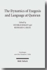 Devora Dimant, Devorah Dimant, G Kratz, Reinhard G Kratz - The Dynamics of Language and Exegesis at Qumran
