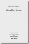 Shulamit Valler - Massekhet Sukkah
