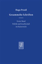 Hugo Preuß, Lothar Albertin, Christoph Müller - Gesammelte Schriften - 1: Gesammelte Schriften