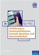 John Hopcroft, John E Hopcroft, John E. Hopcroft, Rajee Motwani, Rajeev Motwani, Jeffrey D Ullman... - Einführung in Automatentheorie, Formale Sprachen und Berechenbarkeit