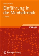 Werner Roddeck - Einführung in die Mechatronik