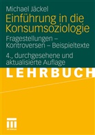 Michael Jäckel - Einführung in die Konsumsoziologie