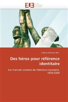 Catinca Adriana Stan, Stan-C - Des heros pour reference identitair