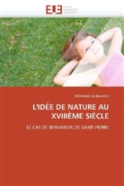 Moufida El Bejaoui, MOUFIDA EL BEJAOUI, El Bejaoui-M - L idee de nature au xviiieme siecle