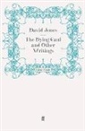David Jones, Davi Jones, David Jones - Dying Gaul and Other Writings