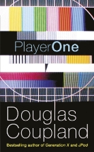 Douglas Coupland - Player One