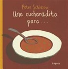 Peter Schossow, Peter Schössow, Peter Schössow - Una cucharadita para?