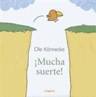 Ole Konnecke, Ole Könnecke, Ole Könnecke - ¡Mucha suerte!