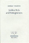 Burton L Visotzky, Burton L. Visotzky - Golden Bells and Pomegranates