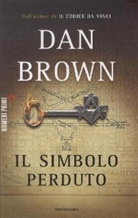 Dan Brown - Il simbolo perduto. Das verlorene Symbol, italienische Ausgabe