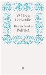 William Gerhardie, Gerhardie William, Willia Gerhardie, William Gerhardie - Memoirs of a Polyglot