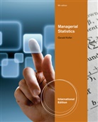 Gerald Keller - Managerial Statistics, International Edition (with Online Content Printed Access Card), m.  Buch, m.  Online-Zugang; .