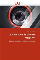 May Telmissany, Telmissany-M - La hara dans le cinema egyptien