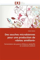 KADIA MAIGA, Maiga-K - Des souches microbiennes pour une