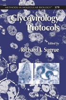 Richar J Sugrue, Richard J Sugrue, Richard J. Sugrue - Glycovirology Protocols