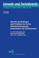 Bernd Hecker, Reinhard Hendler, Reinhar Hendler (Prof. Dr.), Alexander Proelß, Proelss (Prof. Dr.) - Aktuelle Rechtsfragen und Probleme des freien Informationszugangs, insbesondere im Umweltschutz