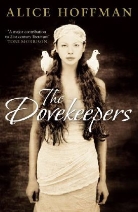 Alice Hoffman, Alice Hoffmann - The Dovekeepers