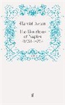 Harold Acton, Acton Harold, Harol Acton, Harold Acton - The Bourbons of Naples (1734-1825)