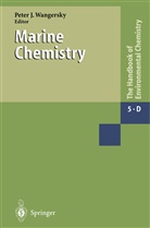J Wangersky, P J Wangersky, P. J. Wangersky, P.J. Wangersky - The Handbook of Environmental Chemistry - 5 / 5D: Marine Chemistry