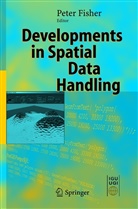 Pete F Fisher, Peter F Fisher, Peter F. Fisher - Developments in Spatial Data Handling