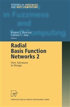 Robert Howlett, Robert J Howlett, Robert J. Howlett, Lakhmi C Jain, Lakhmi C. Jain, Robert J. Howlett... - Radial Basis Function Networks 2