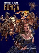 Alexandro Jodorowski, Alexandro Jodorowsky, Milo Manara - Borgia - Bd.4: Borgia - Alles ist eitel
