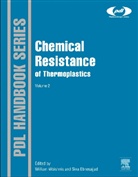 Sina Ebnesajjad, Sina Ebnesajjad, William Woishnis - Chemical Resistance