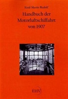 Emil Martin Rudelf, Emil M. Rudolf, Emil Martin Rudolf - Handbuch der Motorluftschiffahrt von 1907