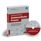 Eugen Ehmann, Oliver Schonschek - Prozessorientierte Datenschutz-Praxis, m. CD-ROM