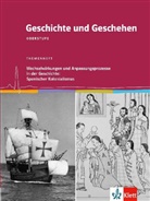 Hin, Sauer, Michae Sauer, Michael Sauer - Geschichte und Geschehen, Themenheft: Wechselwirkungen und Anpassungen in der Geschichte: Spanischer Kolonialismus