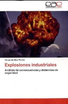Fernando Díaz Alonso - Explosiones industriales