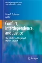 Peter T Coleman, Peter T. Coleman, Pete T Coleman, Peter T Coleman - Conflict, Interdependence, and Justice
