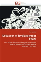 Yves Sainsiné, Sainsine-Y - Debat sur le developpement d haiti