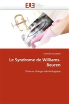 Charlotte Gouédard, Gouedard-C - Le syndrome de williams-beuren