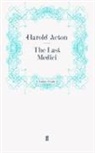 Harold Acton, Acton Harold, Harol Acton, Harold Acton - The Last Medici