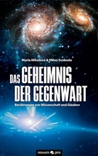 Marie Mihulová und Milan Svoboda, Mari Mihulová, Marie Mihulová, Mihulová Marie und Svoboda Milan, Milan Svoboda - Das Geheimnis der Gegenwart