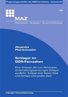 Alexandra Pfeil-Schneider - Schlager im DDR-Fernsehen