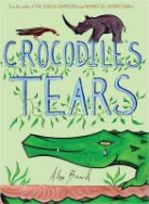 Alex Beard - Crocodile''s Tears