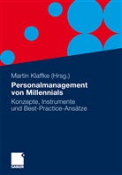 Marti Klaffke, Martin Klaffke - Personalmanagement von Millennials