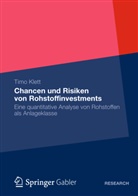 Timo Klett - Chancen und Risiken von Rohstoffinvestments